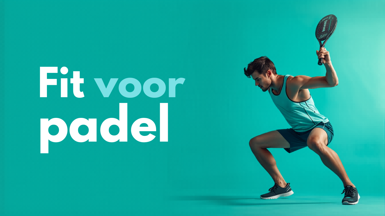 Krachttraining maakt je fitter voor padel